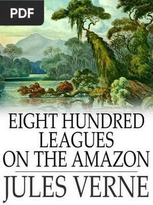 Cover of Eight Hundred Leagues on the Amazon
