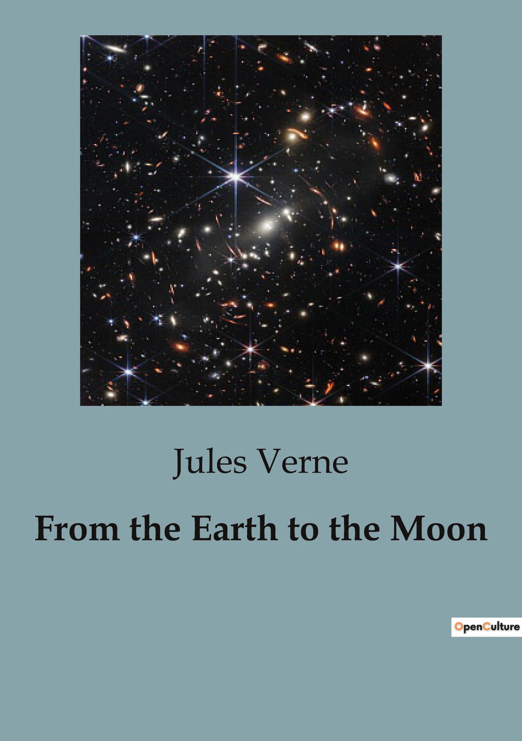 Cover of From the Earth to the Moon and Round the Moon