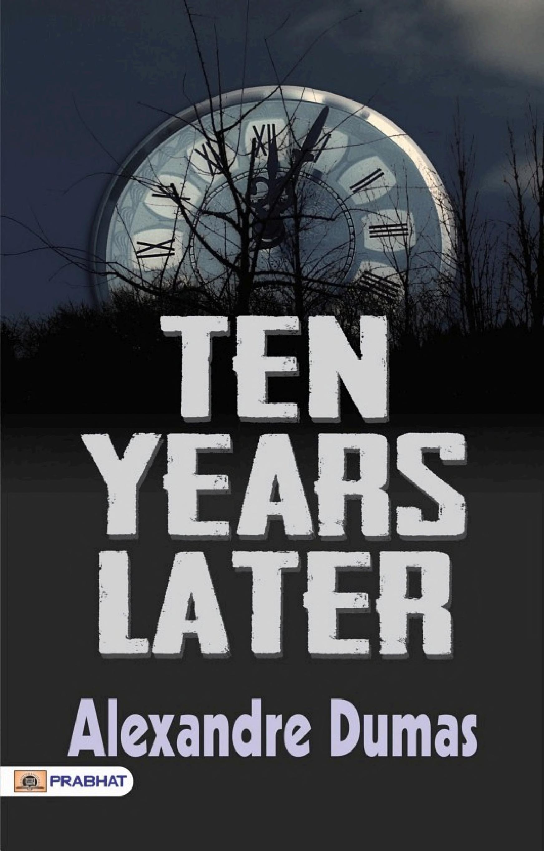 Cover of Ten Years Later