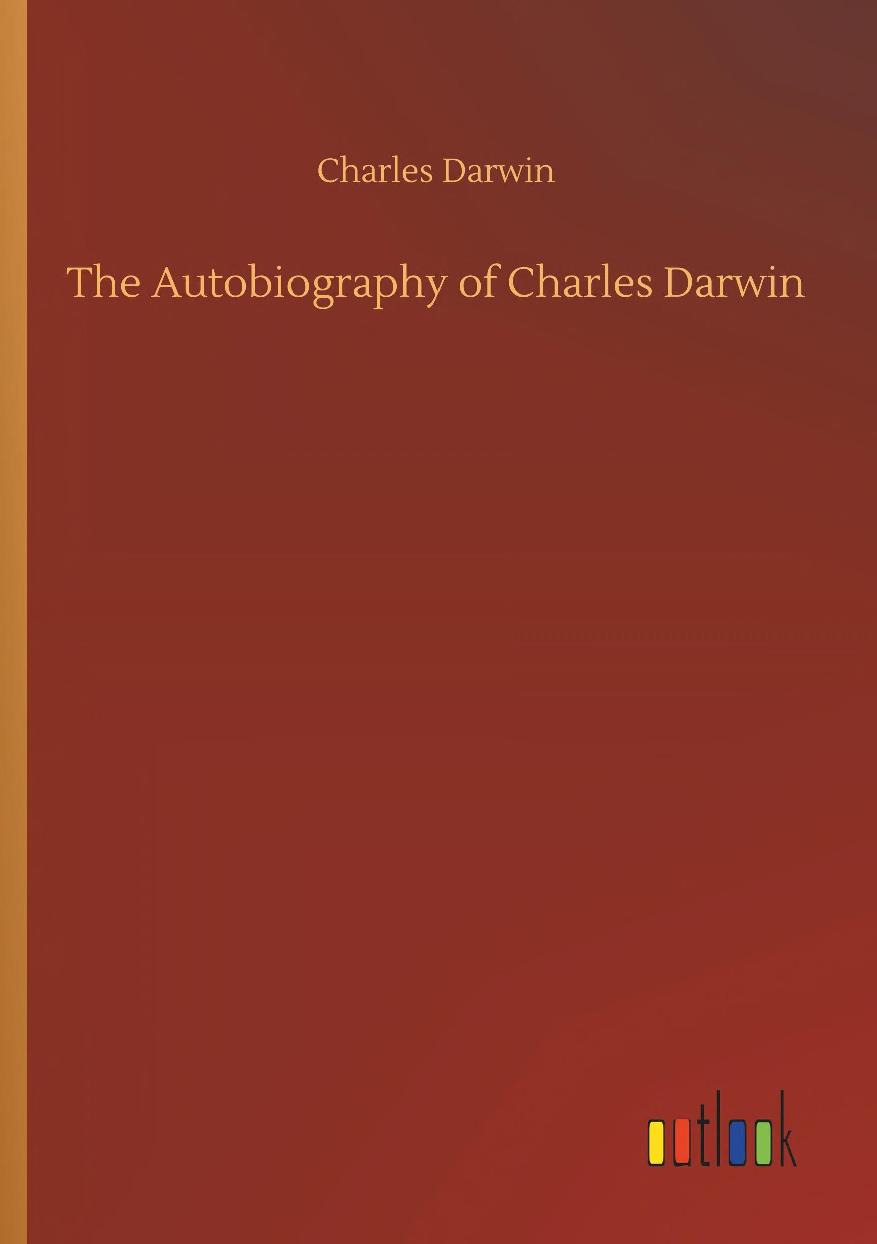 Cover of The Autobiography of Charles Darwin