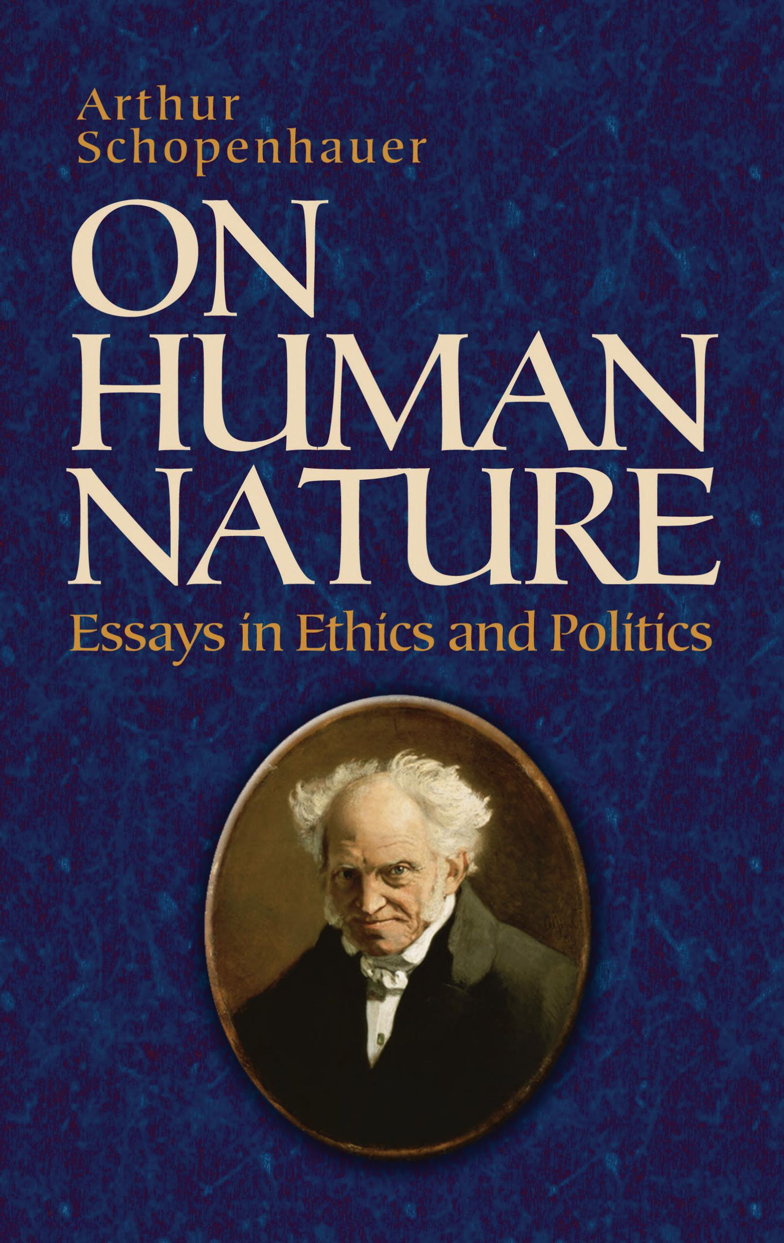 Cover of The Essays of Arthur Schopenhauer on Human Nature