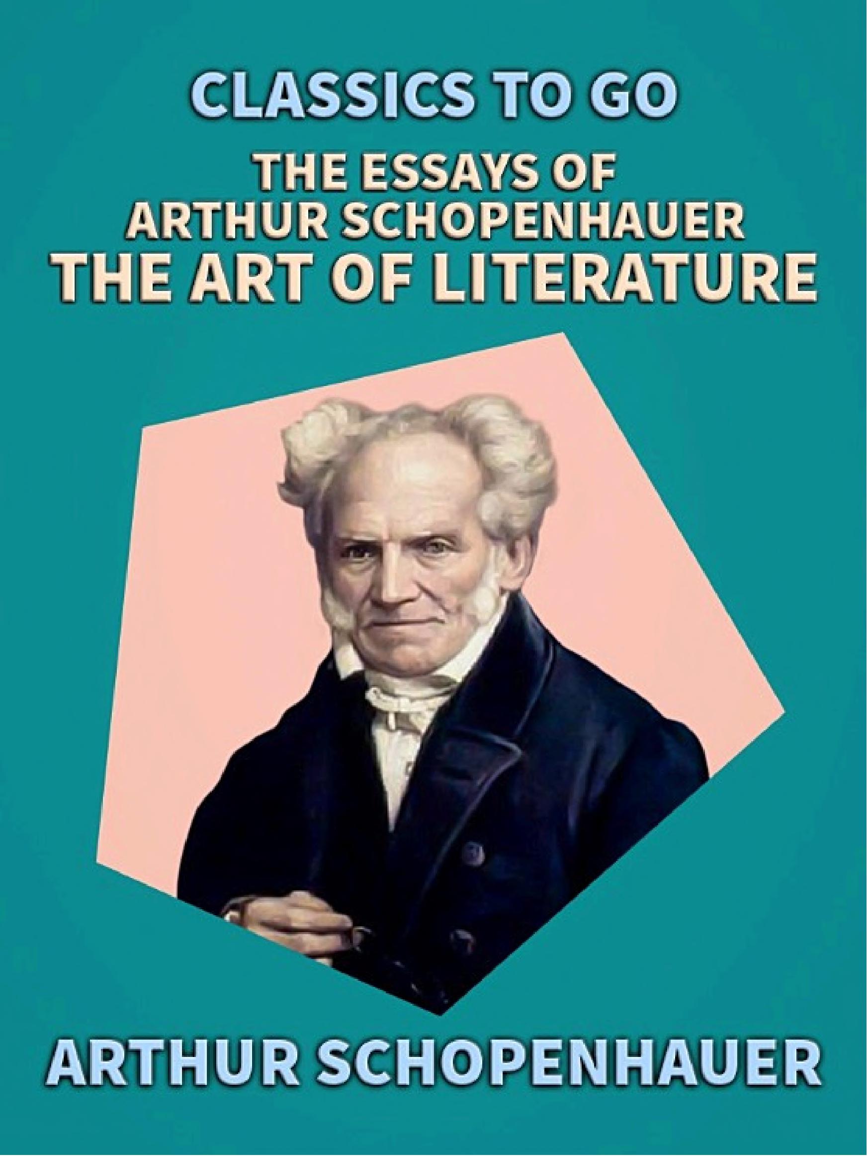 Cover of The Essays of Arthur Schopenhauer the Art of Controversy