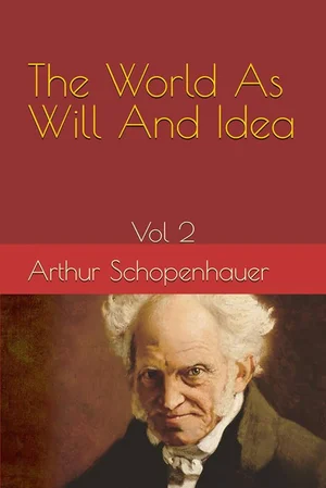 Cover of The World as Will and Idea, Vol. 2