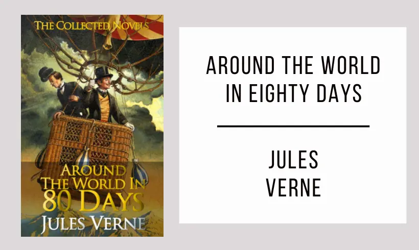 Around the World in Eighty Days by Jules Verne
