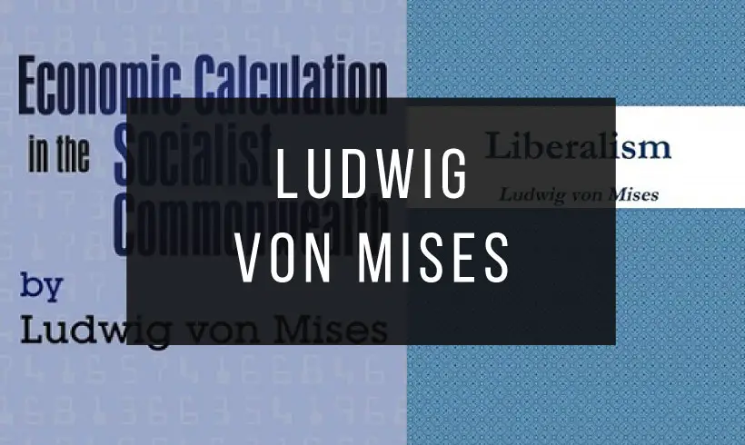 Ludwig von Mises