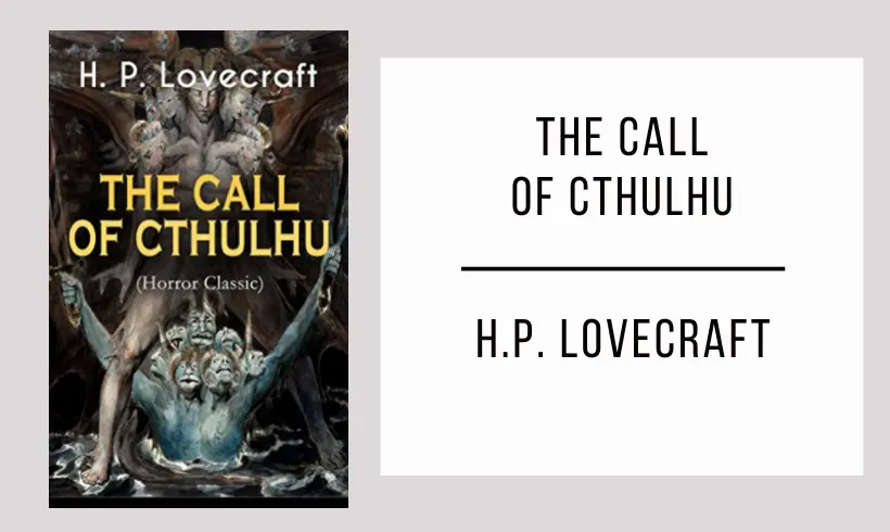 The Call of Cthulhu by H. P. Lovecraft