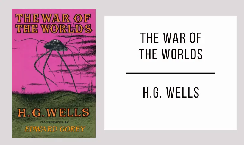 The War of the Worlds by H. G. Wells