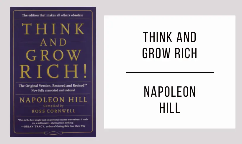 Think and Grow Rich by Napoleon Hill