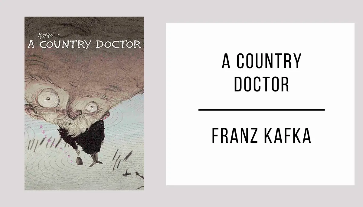 A Country Doctor by Franz Kafka