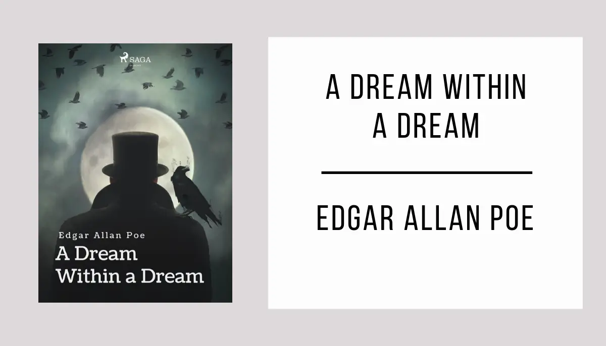 A Dream Within a Dream by Edgar Allan Poe