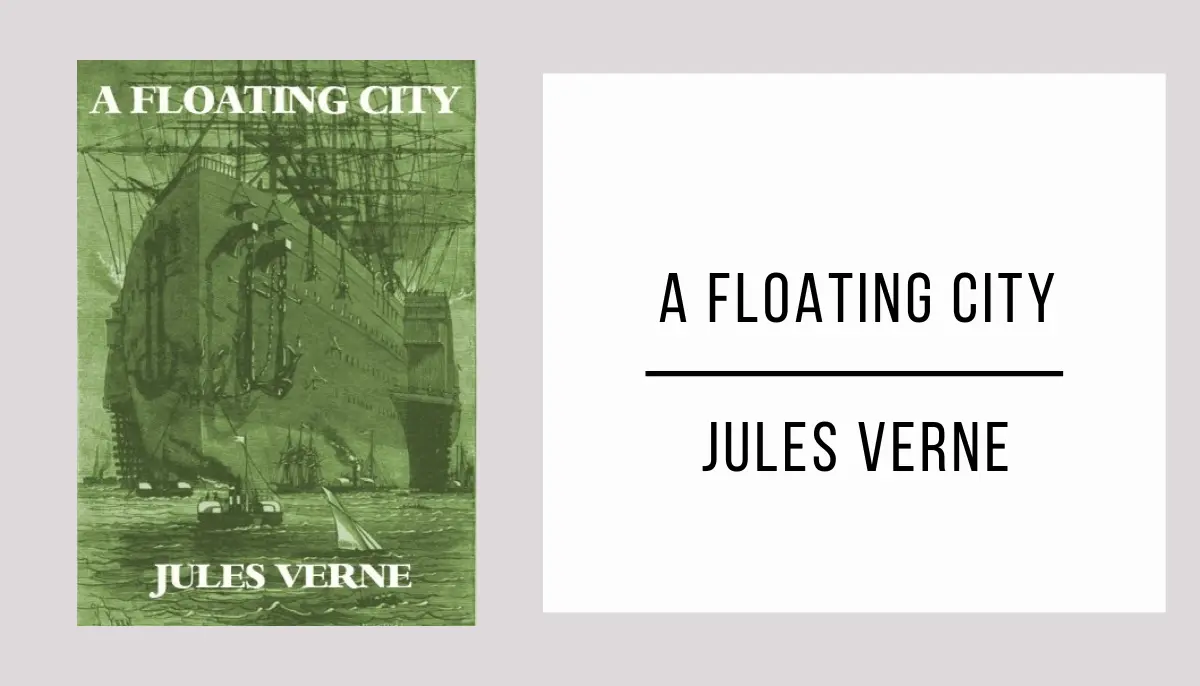 A Floating City by Jules Verne