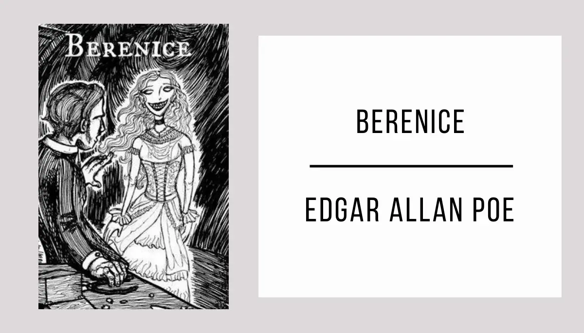Berenice by Edgar Allan Poe