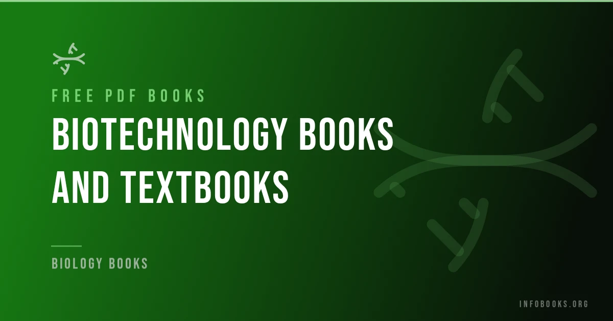 Free biotechnology books and textbooks in PDF format.
