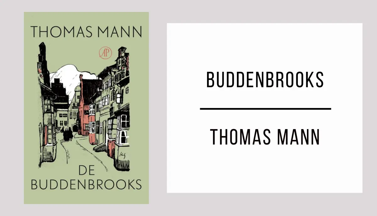 Buddenbrooks by Thomas Mann