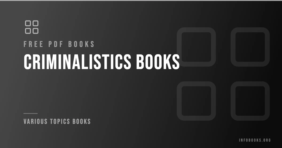 Criminalistics Books