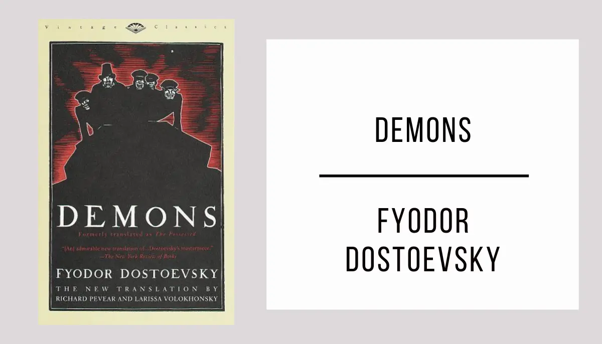 Demons by Fyodor Dostoevsky