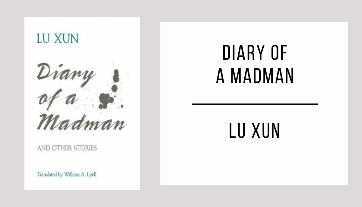 Diary of a Madman by Lu Xun