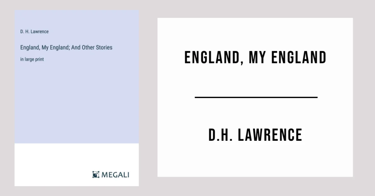 England, My England by D.H. Lawrence - Free PDF