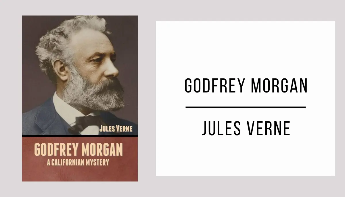 Godfrey Morgan by Jules Verne