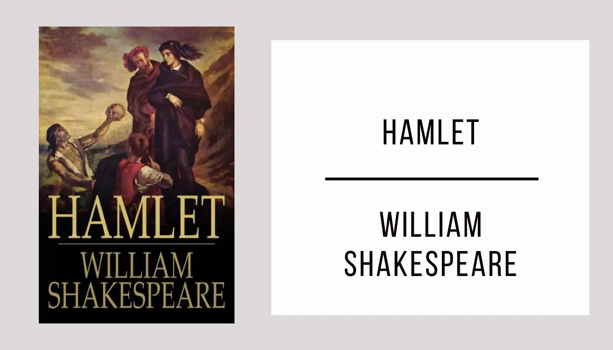 Hamlet by William Shakespeare