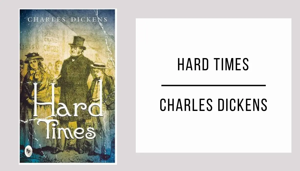 Hard times by Charles Dickens