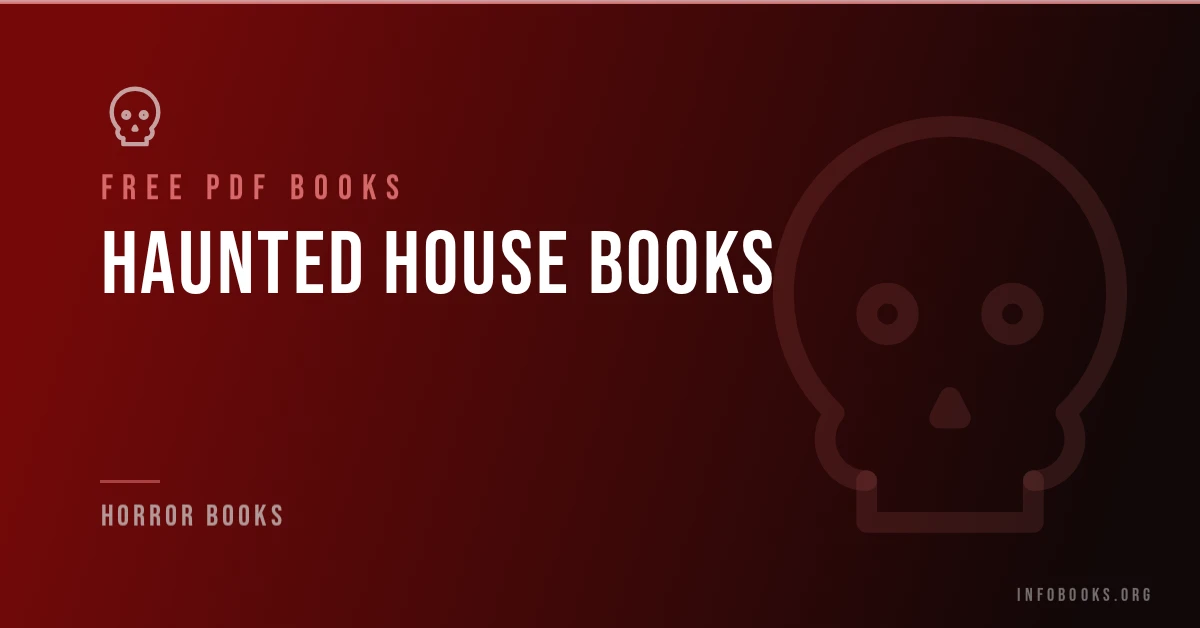 Free haunted house books in PDF format.