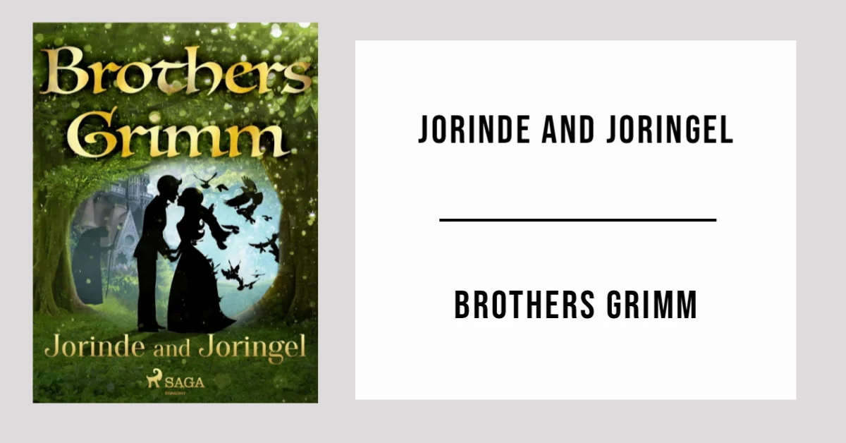 Jorinde and Joringel by Brothers Grimm - Free PDF