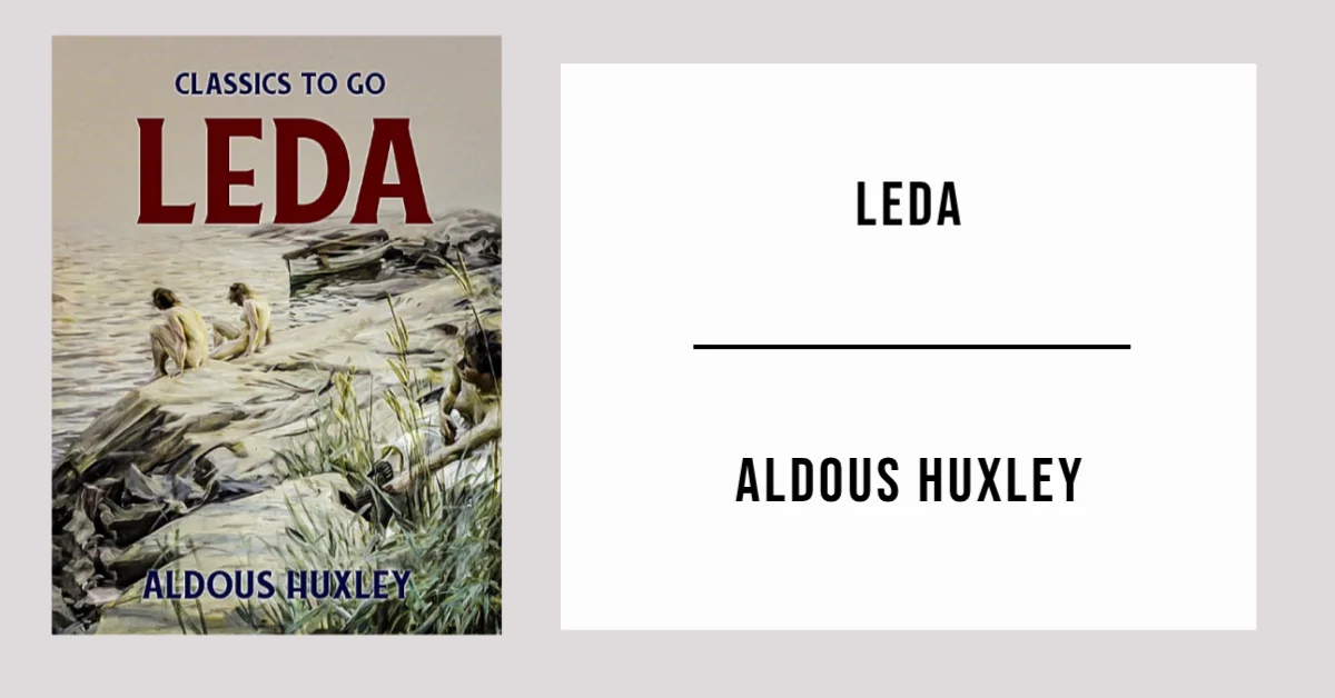 Leda by Aldous Huxley - Free PDF