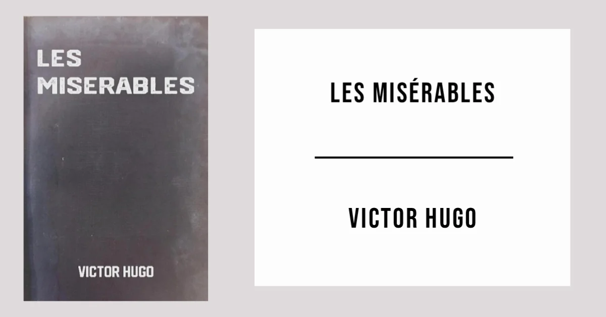 Les Misérables by Victor Hugo - Free PDF