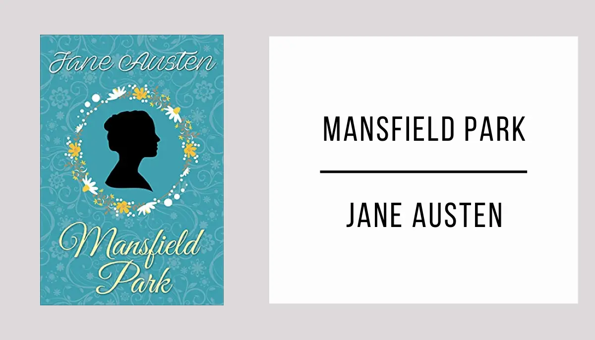 Mansfield Park by Jane Austen
