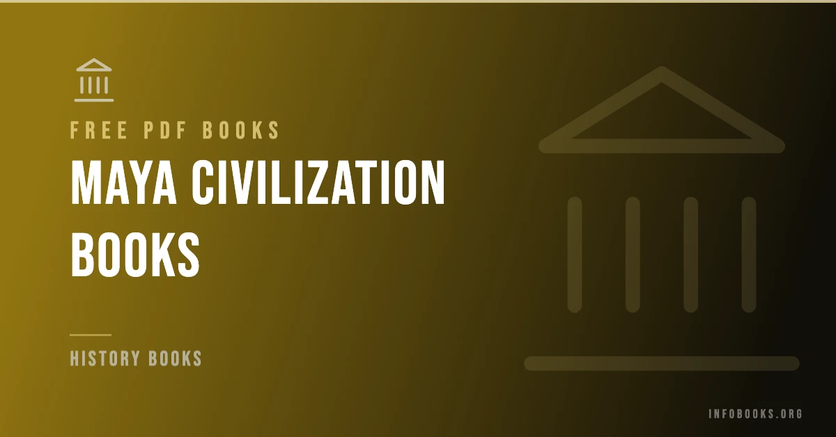 Maya Civilization Books