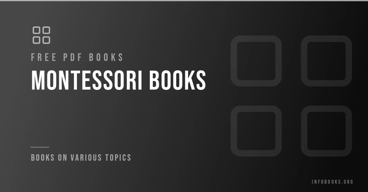 Free Montessori books in PDF format.