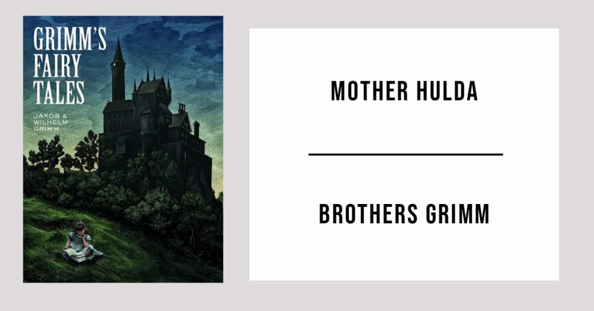 Mother Hulda by Brothers Grimm - Free PDF