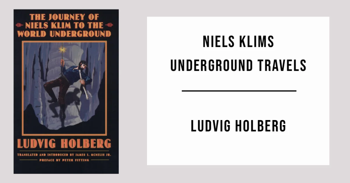 Niels Klims Underground Travels by Ludvig Holberg - Free PDF