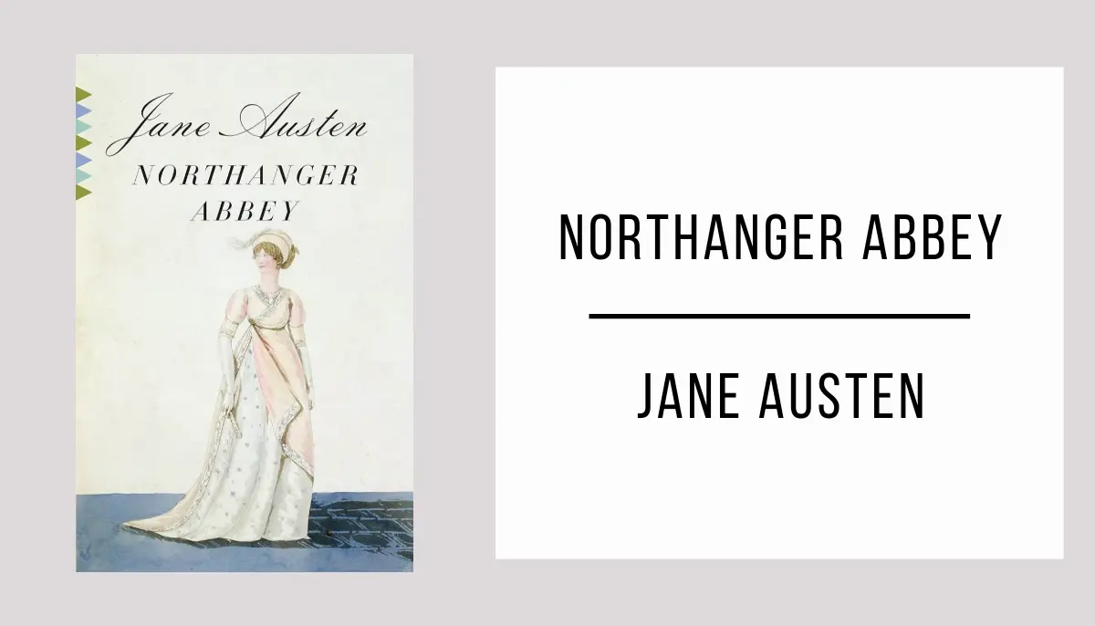 Northanger Abbey by Jane Austen