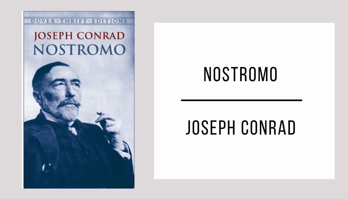 Nostromo by Joseph Conrad