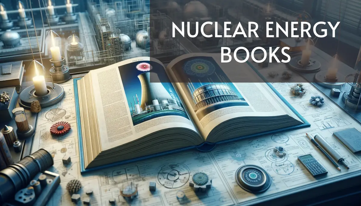 Nuclear Energy Books