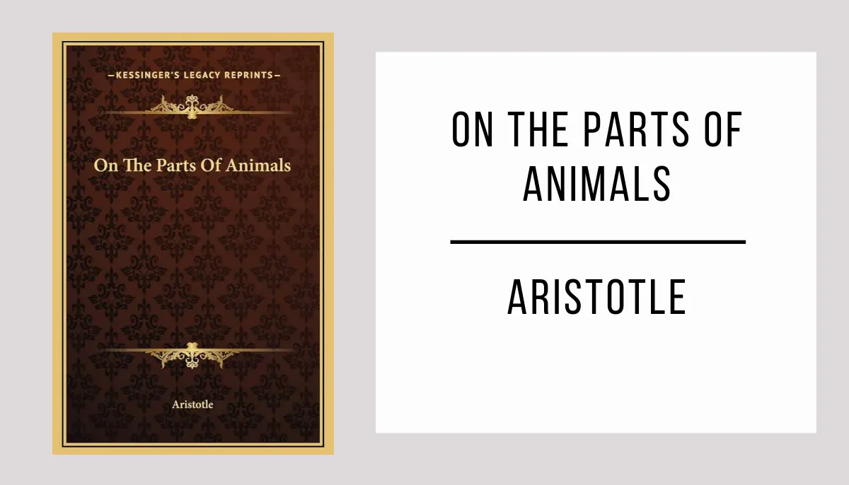 On the Parts of Animals by Aristotle