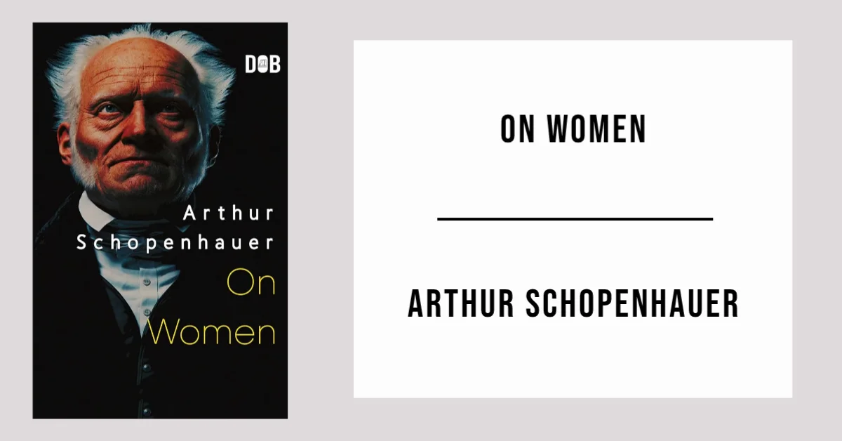 On Women by Arthur Schopenhauer - Free PDF