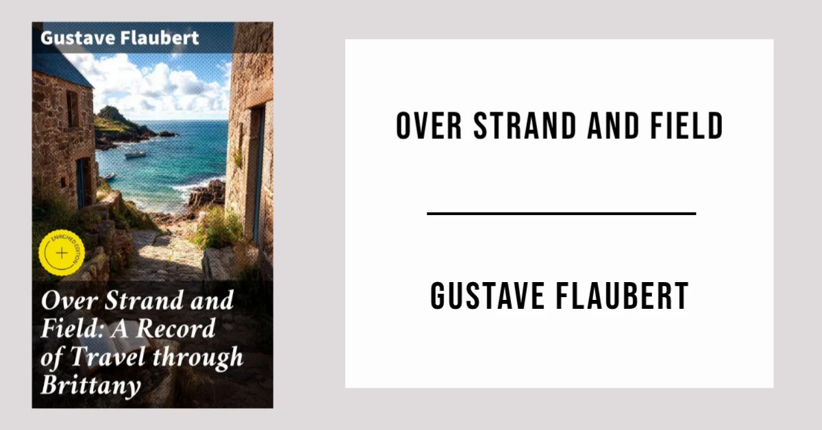Over Strand and Field by Gustave Flaubert - Free PDF
