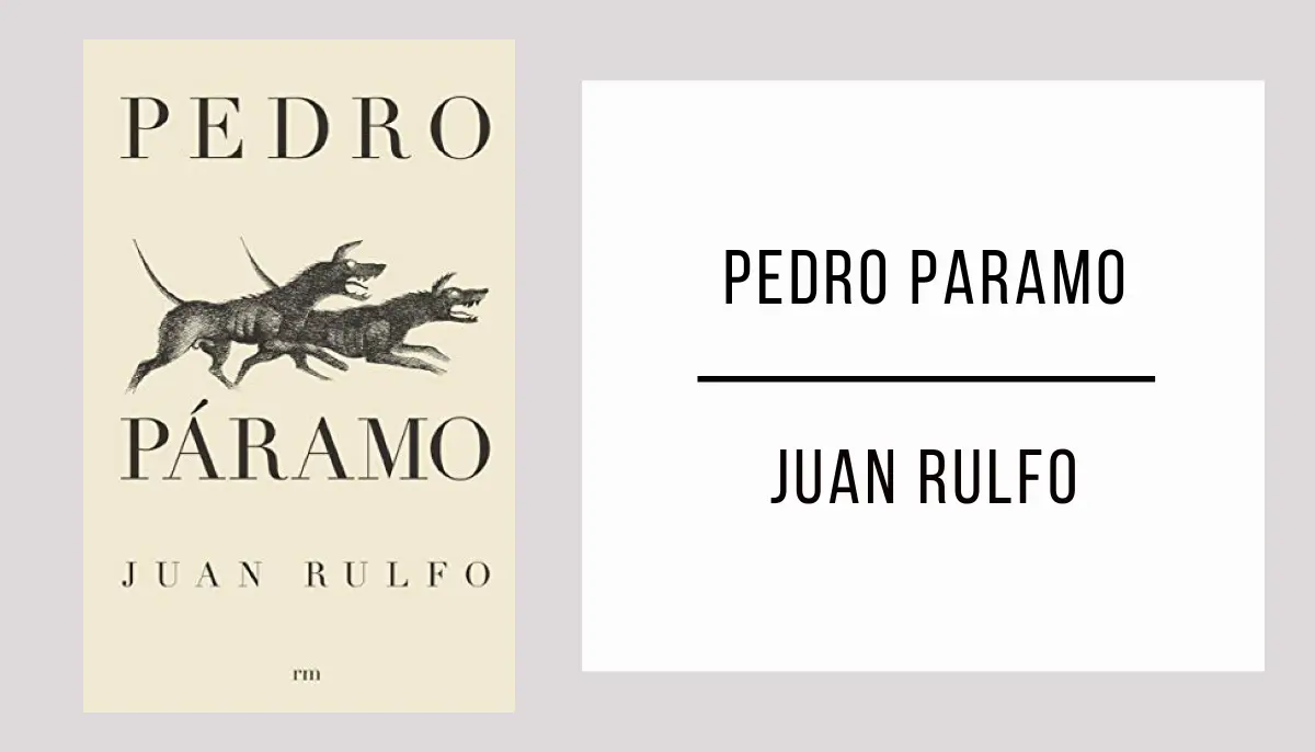 Pedro Páramo by Juan Rulfo