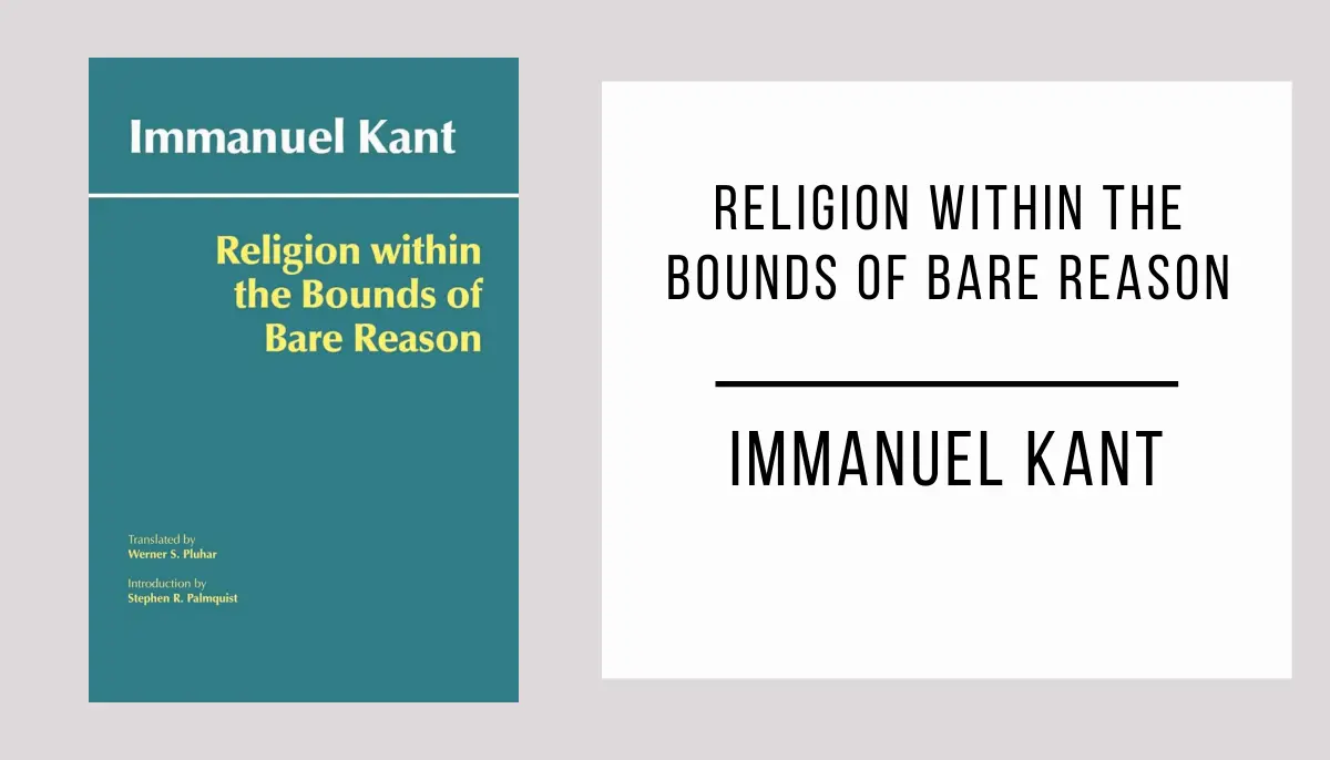 Religion within the Bounds of Bare Reason by Immanuel Kant