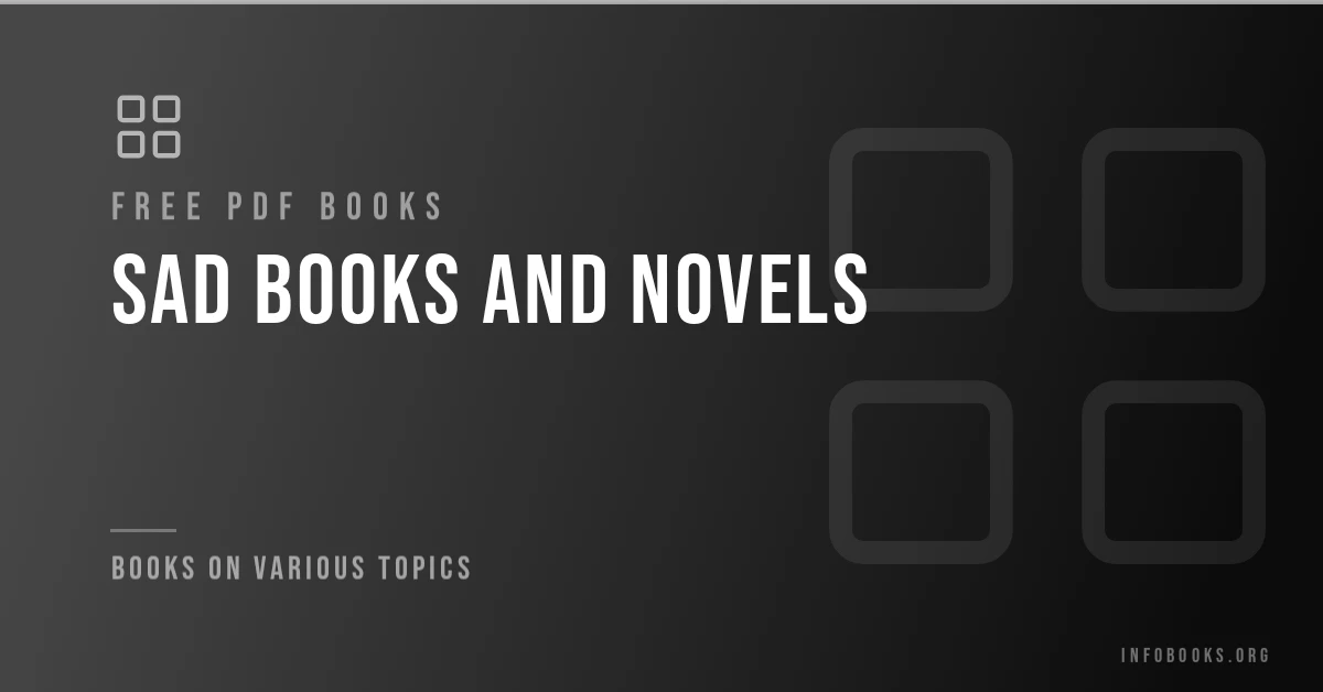 Free sad books and novels in PDF format.