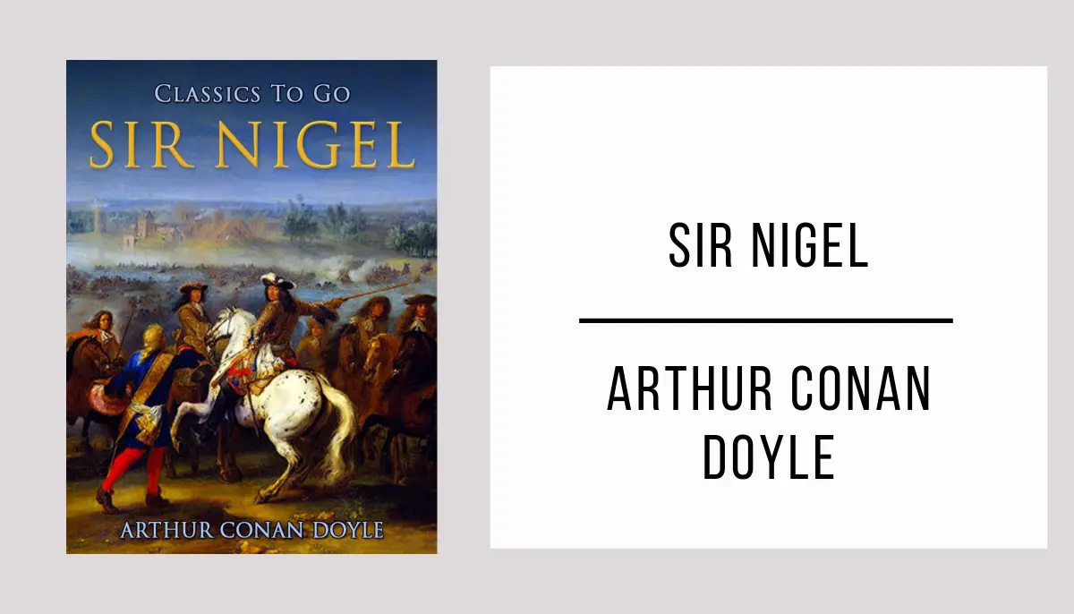 Sir Nigel by Arthur Conan Doyle