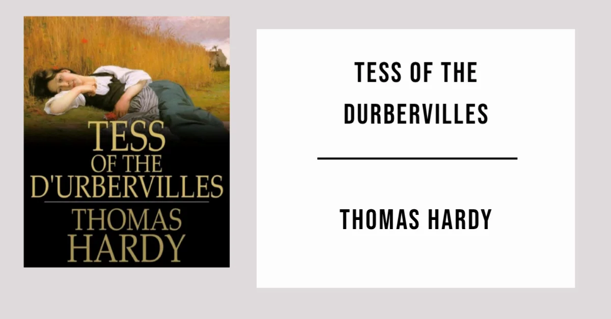 Tess of the D'Urbervilles by Thomas Hardy - Free PDF