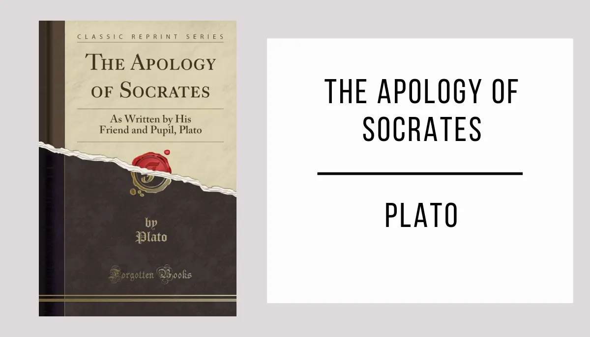 The Apology of Socrates by Plato
