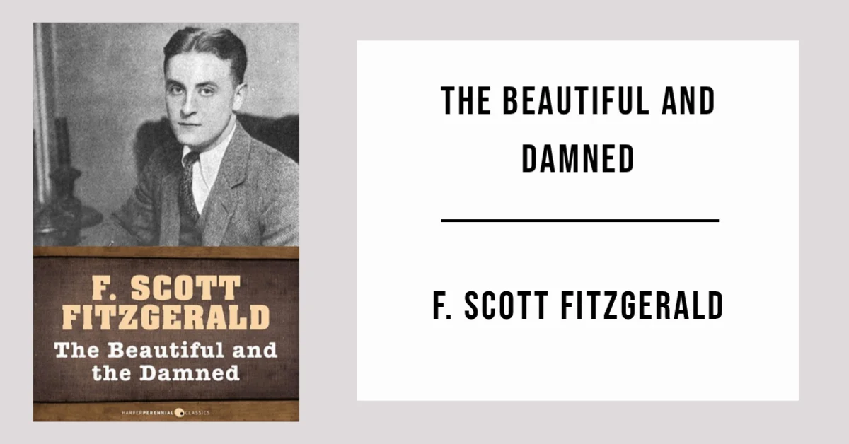 The Beautiful and Damned by F. Scott Fitzgerald - Free PDF