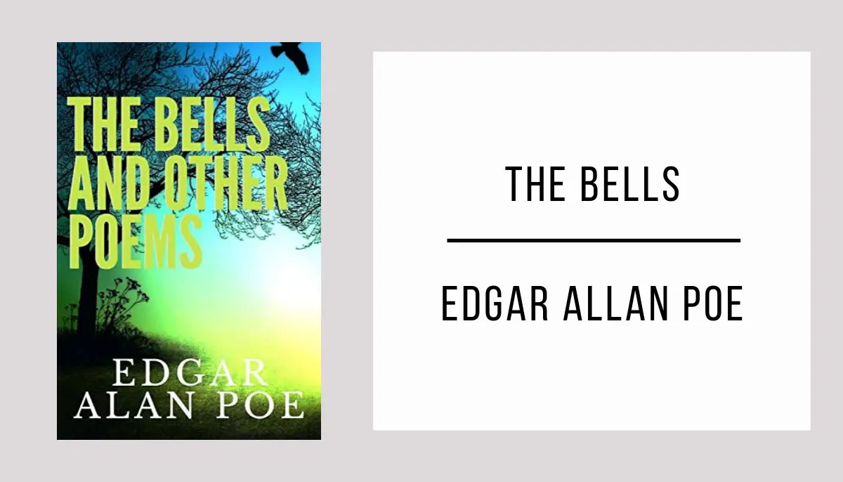 The Bells by Edgar Allan Poe