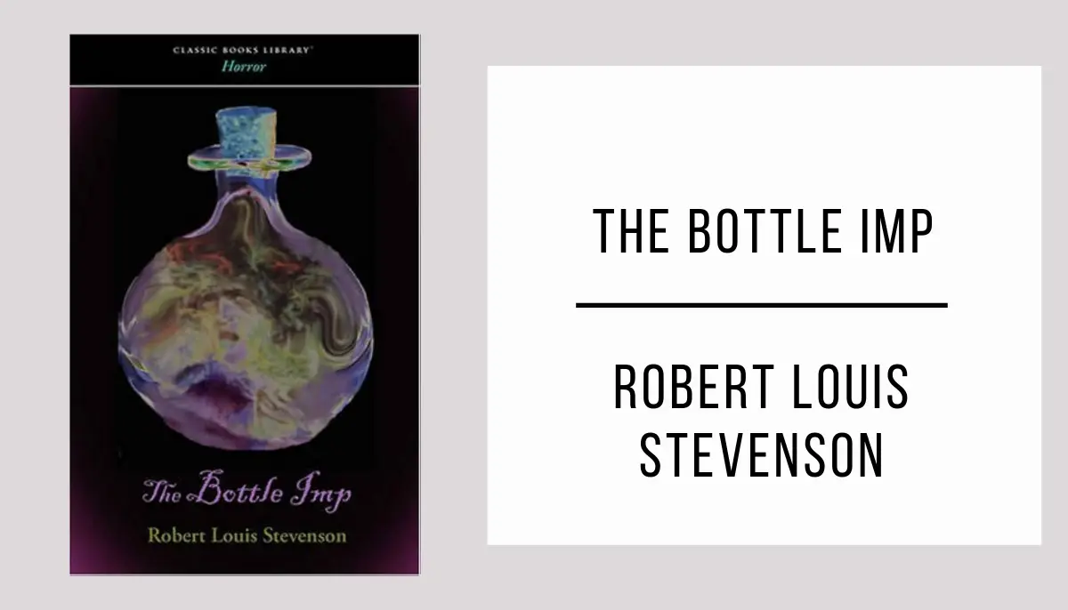 The Bottle Imp by Robert Louis Stevenson