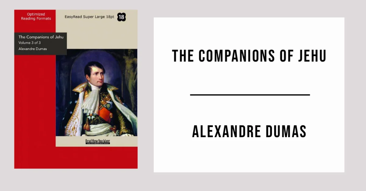 The Companions of Jehu by Alexandre Dumas - Free PDF